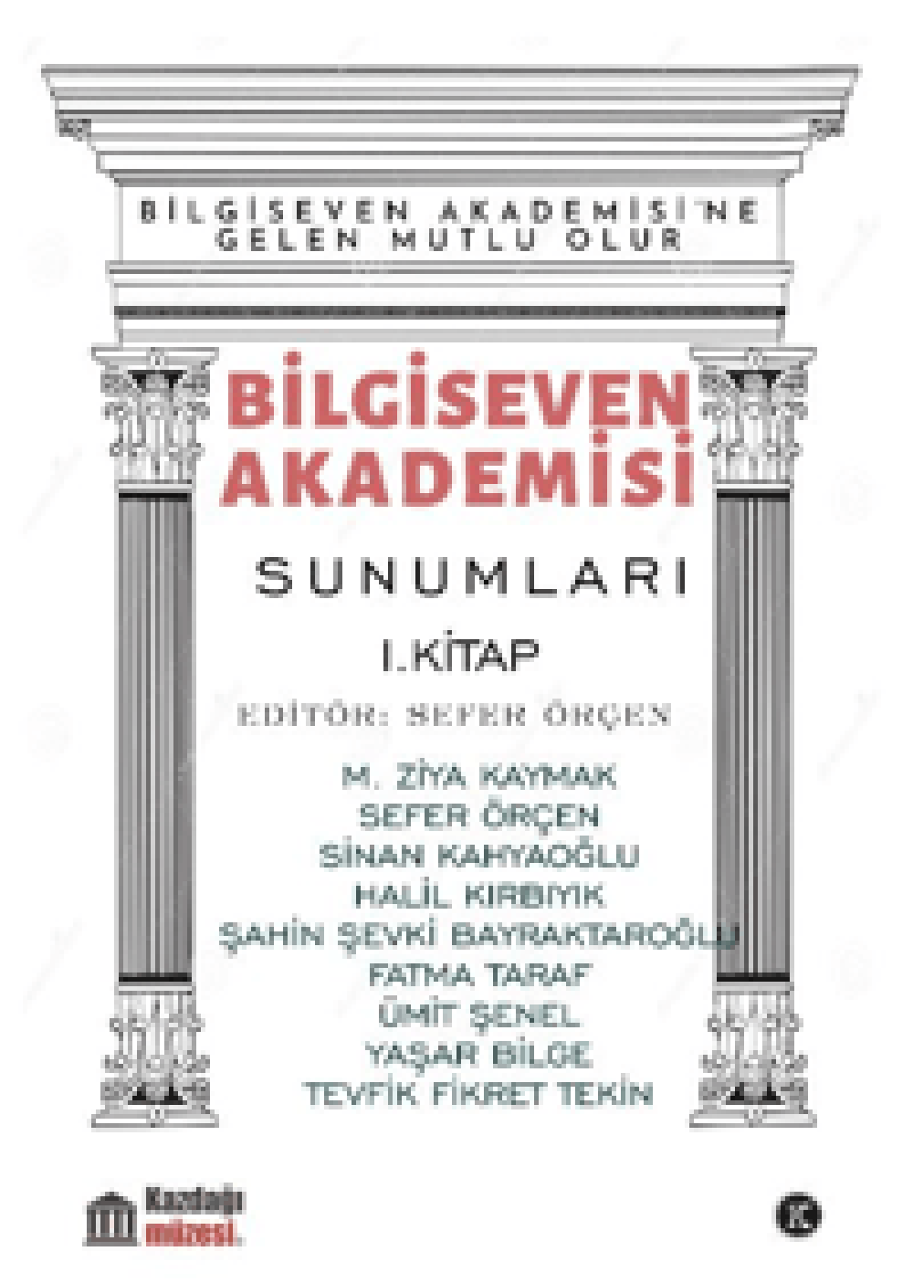 Bilgiseven Akademisi Sunumları 2. Kitap