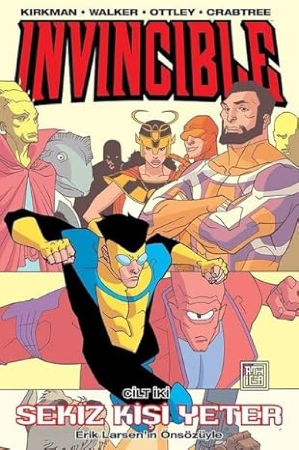 Invincible Cilt 2 - Sekiz Kişi Yeter