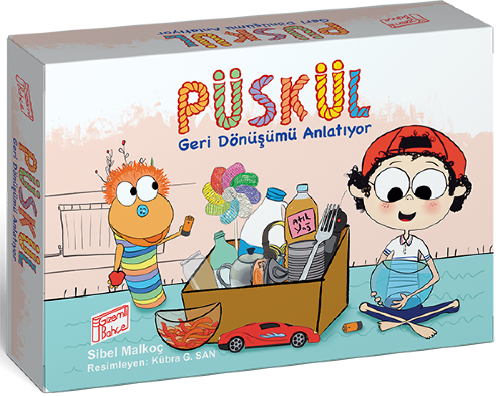 Püskül Geri Dönüşümü Anlatıyor