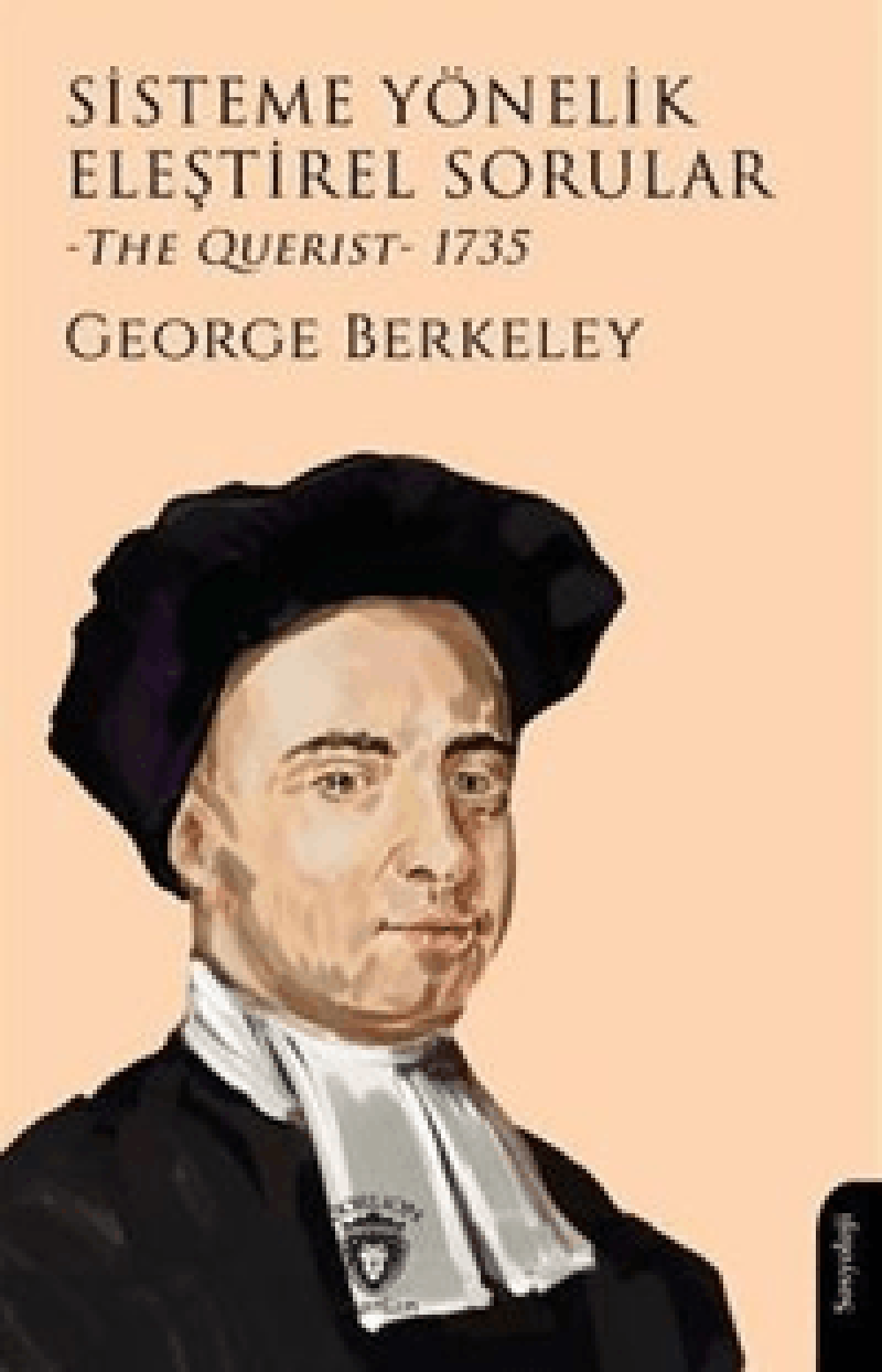 Sisteme Yönelik Eleştirel Sorular (The Querist) 1735