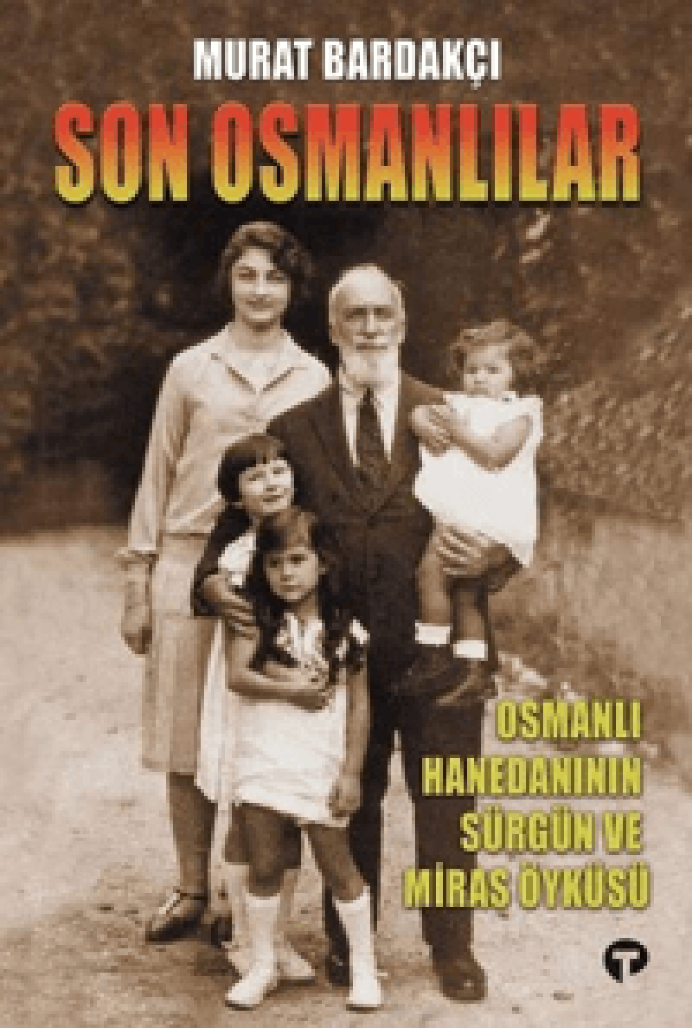 Son Osmanlılar