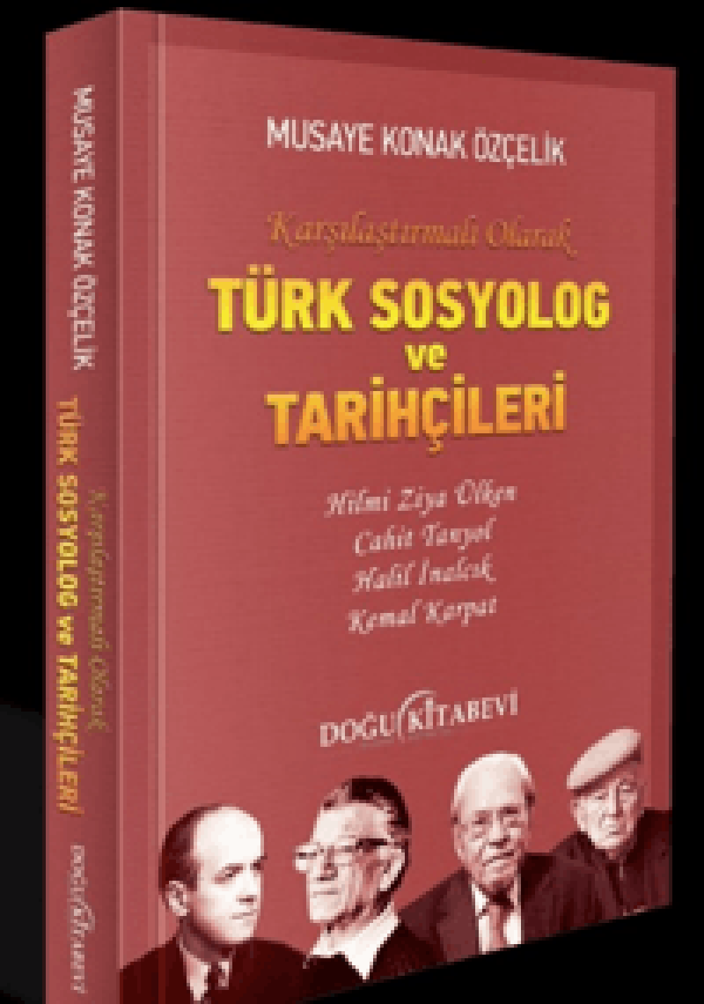 Türk Sosyolog ve Tarihçileri