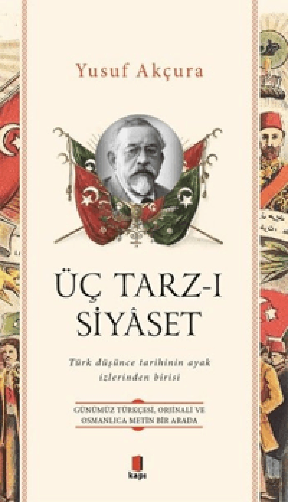 Üç Tarz-ı Siyaset
